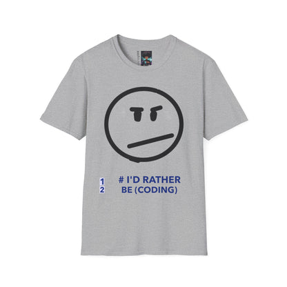 I’d Rather Be Coding T-Shirt - Programmer Humor Tee